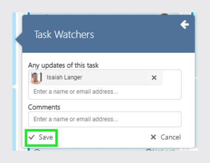Task Watchers dialog with Isaiah Langer added and Save/Cancel buttons
