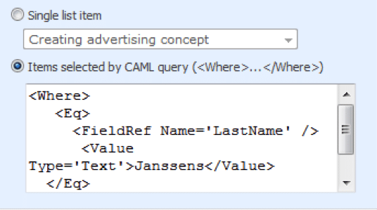 CAML query configuration showing XML syntax for filtering items by LastName field value 'Janssens'