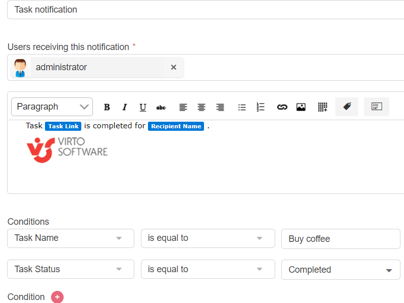 Task notification setup showing conditions for completing a "Buy coffee" task with administrator recipient.