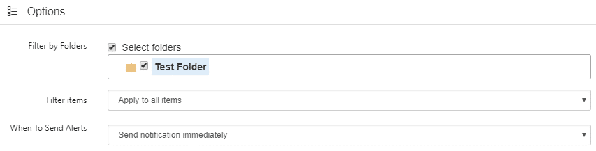 Alert configuration options showing folder selection and notification timing settings