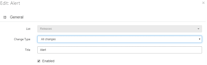 Alert configuration dialog showing List, Change Type, and Title fields with Enabled checkbox