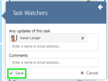 Task Watchers dialog showing email field and Save/Cancel buttons