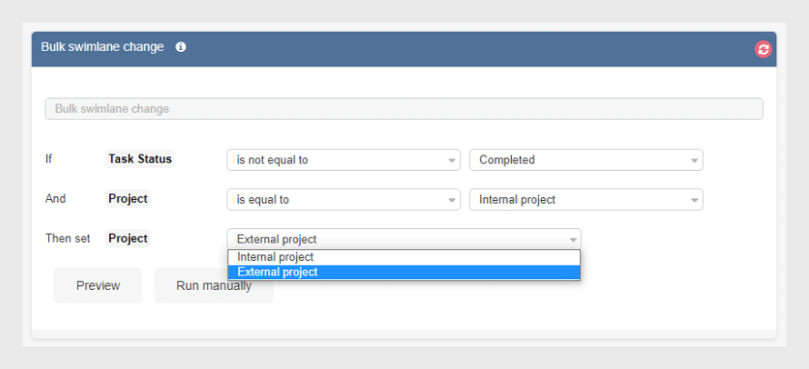 Bulk swimlane change rule configuration dialog showing conditional logic for task status and project selection.